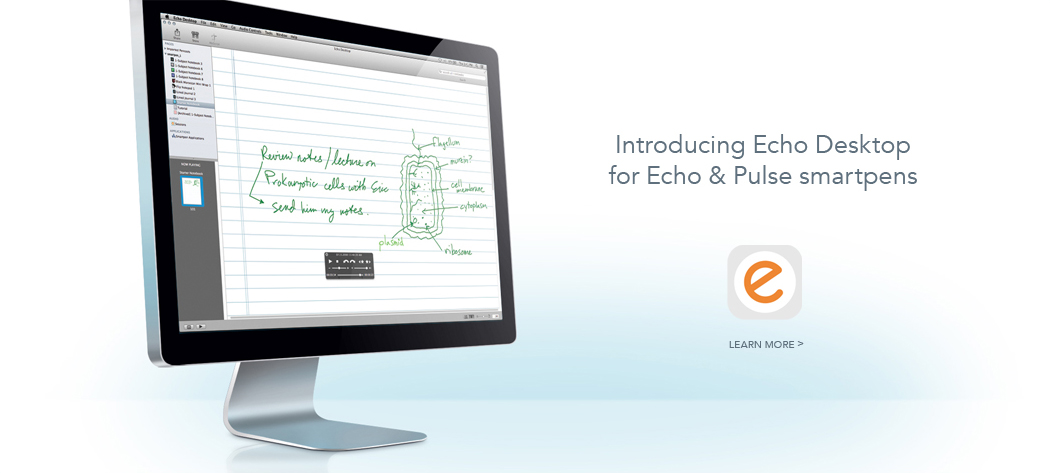 Introducing Echo Desktop for Echo & Pulse Pens