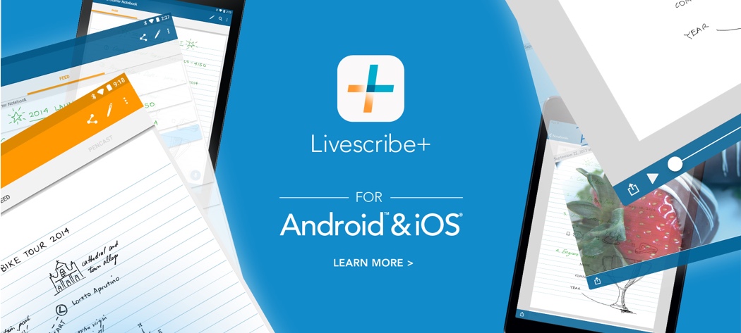 Livescribe Plus App is now on Android